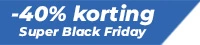 40% korting - Super Black friday deal